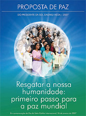 Resgatar a nossa humanidade: primeiro passo para a paz mundial