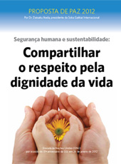 Segurança humana e sustentabilidade: Compartilhar o respeito pela dignidade da vida