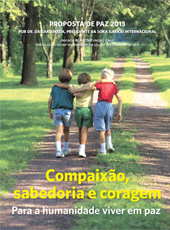 Compaixão, sabedoria e coragem - Para a humanidade viver em paz